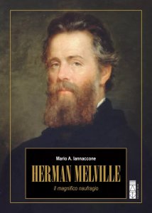 Copertina di 'Herman Melville. Il magnifico naufrago'