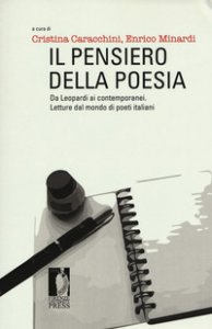 Copertina di 'Il pensiero della poesia. Da Leopardi ai contemporanei. Letture dal mondo di poeti italiani'