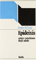 Epideixis - Ireneo di Lione (sant')