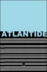 Copertina di 'Atlantide. Ediz. illustrata'