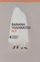 N. P. - Yoshimoto Banana