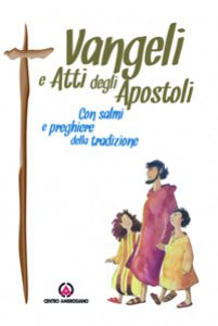 Copertina di 'Vangeli e Atti degli Apostoli'