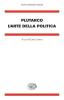 L'arte della politica - Plutarco