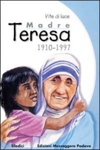 Copertina di 'Madre Teresa 1910-1997'
