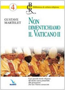 Copertina di 'Non dimentichiamo il Vaticano II'