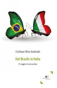 Copertina di 'Dal Brasile in Italia. Il viaggio di sola andata'