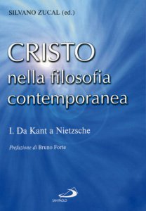 Copertina di 'Cristo nella filosofia contemporanea [vol_1] / Da Kant a Nietzsche'