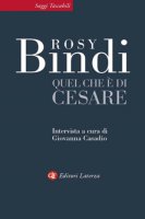 Quel che  di Cesare - Rosy Bindi, Giovanna Casadio