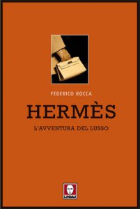 Copertina di 'Hermès. L'avventura del lusso'