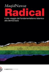 Copertina di 'Radical. Il mio viaggio dal fondamentalismo islamico alla democrazia'