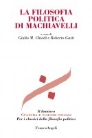 La filosofia politica di Machiavelli - AA. VV.