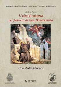 Copertina di 'L'idea di materia nel pensiero di San Bonaventura'