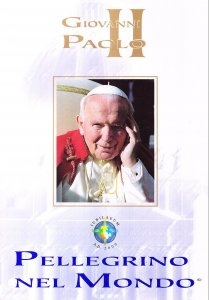 Copertina di 'Giovanni Paolo II pellegrino nel mondo'