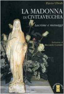 Copertina di 'La Madonna di Civitavecchia'