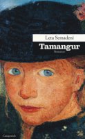Tamangur - Semadeni Leta