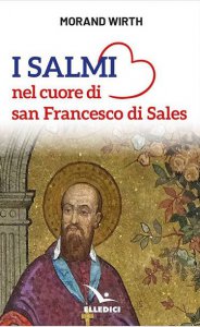 Copertina di 'I salmi nel cuore di san Francesco di Sales'