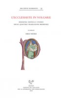 L' «Ecclesiaste» in volgare. Edizione critica e studio delle quattro traduzioni medievali