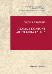 Copertina di 'L' Italia e l'Unione monetaria latina'
