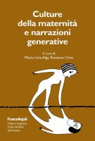 Culture della maternità e narrazioni generative - M. L. Alga
