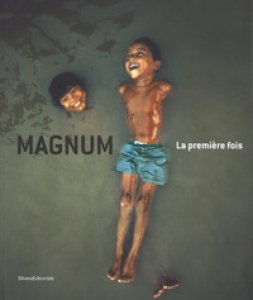 Copertina di 'Magnum. La premire fois. Ediz. italiana e inglese'