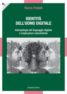 Copertina di 'Identità dell'uomo digitale'