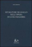 Sfumature di giallo nell'opera di Luigi Malerba - Chiafele Anna