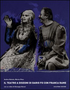 Copertina di 'Il teatro a disegni di Dario Fo con Franca Rame. Con DVD'