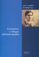 Formazione e sviluppo dell'individualità - Stein Edith