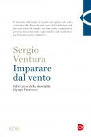 Imparare dal vento - Sergio Ventura