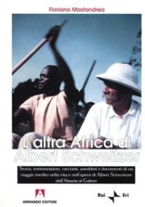 Copertina di 'L' altra Africa di Albert Schweitzer'