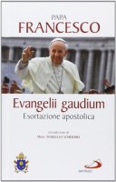 Evangelii gaudium - Papa Francesco