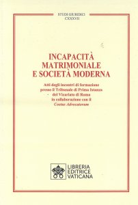 Copertina di 'Incapacit Matrimoniale e Societ Moderna'
