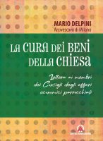 La cura dei beni della Chiesa - Mario Delpini