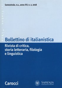 Copertina di 'Bollettino di italianistica. Rivista di critica, storia letteraria, filologia e linguistica (2018)'
