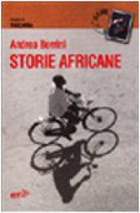 Copertina di 'Storie africane. Viaggio in Tanzania'
