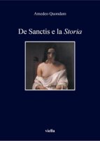 De Sanctis e la Storia - Quondam Amedeo