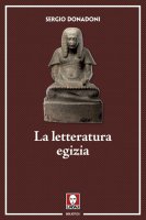 La letteratura egizia - Sergio Donadoni