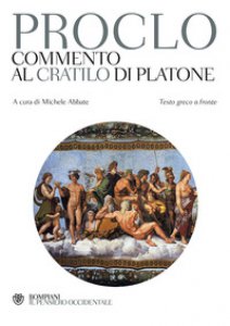 Copertina di 'Commento al «Cratilo» di Platone. Testo greco a fronte'