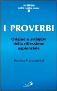 Copertina di 'I proverbi. Origine e sviluppo della riflessione sapienziale'