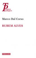 Rubem Alves - Marco Dal Corso
