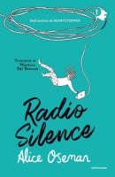 Radio Silence - Oseman Alice