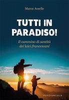 Tutti in paradiso! - Marco Asselle