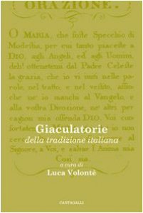 Copertina di 'Giaculatorie della tradizione italiana'