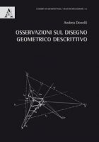 Osservazioni sul disegno geometrico descrittivo - Donelli Andrea