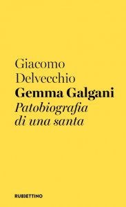 Copertina di 'Gemma Galgani. Patobiografia di una santa'