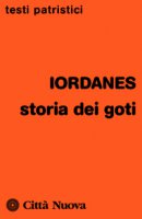 Storia dei Goti - Iordanes
