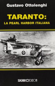 Copertina di 'Taranto: la Pearl Harbor italiana'