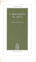 S. Bernardino da Siena - Bargellini Piero