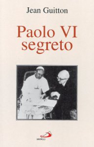 Copertina di 'Paolo VI segreto'