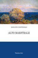 Alto maestrale - Continolo Donato